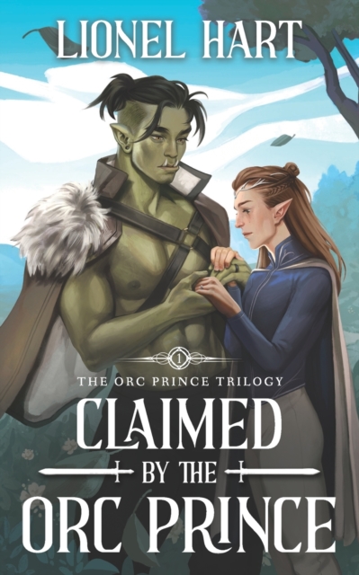 Claimed by the Orc Prince
