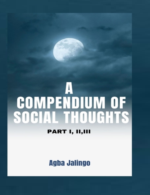 A Compendium of Social Thoughts