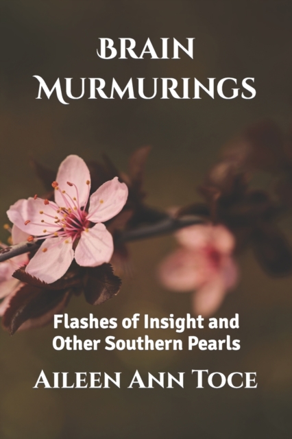 Brain Murmurings