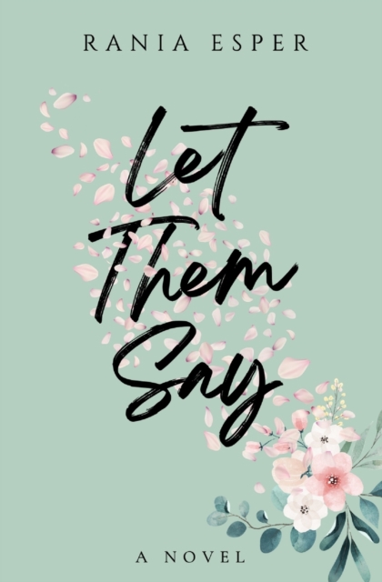 Let Them Say