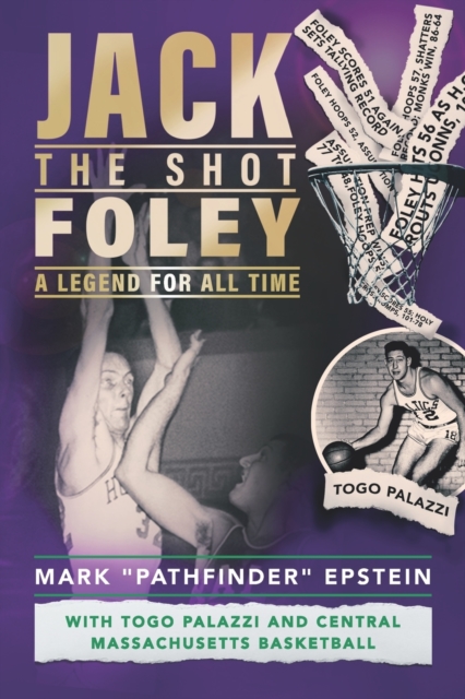 Jack "the Shot" Foley-A Legend for All Time