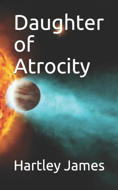 Daughter of Atrocity