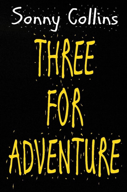 Three For Adventure