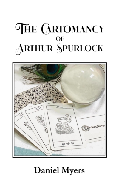 The Cartomancy of Arthur Spurlock