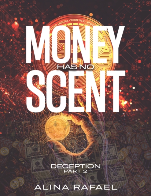 Money has no scent