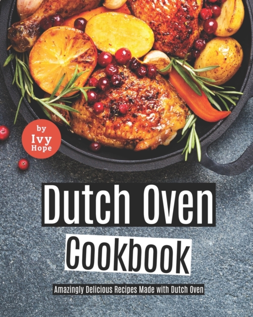 Dutch Oven Cookbook