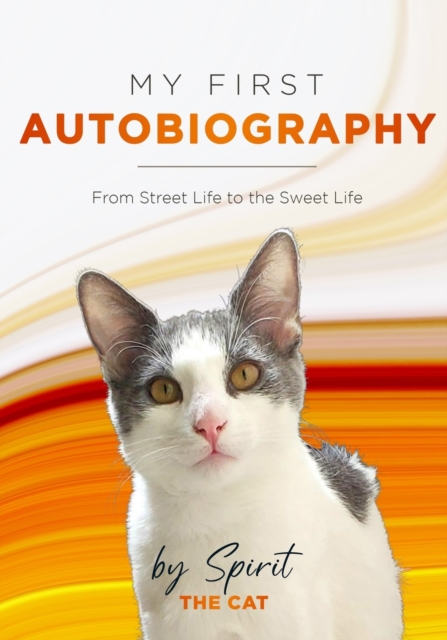 My First Autobiography