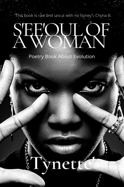 S'ee'oul Of A Woman
