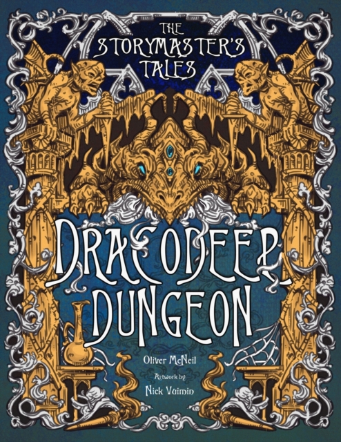 The Storymaster's Tales "Dracodeep Dungeon" Fantasy Adventure