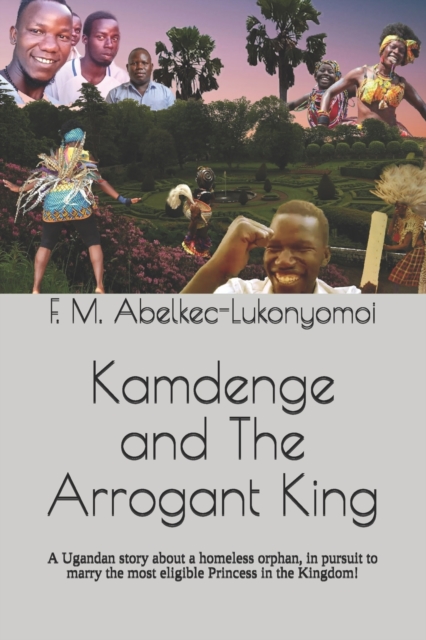 Kamdenge and The Arrogant King