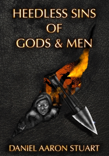Heedless Sins of Gods & Men