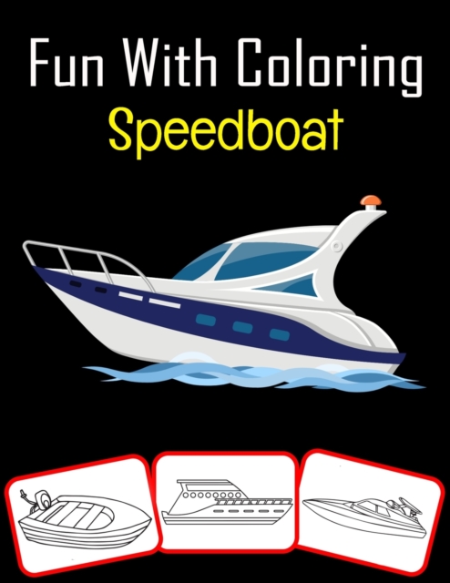 Fun with Coloring Speedboat