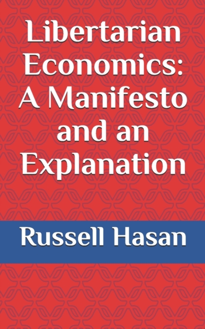 Libertarian Economics