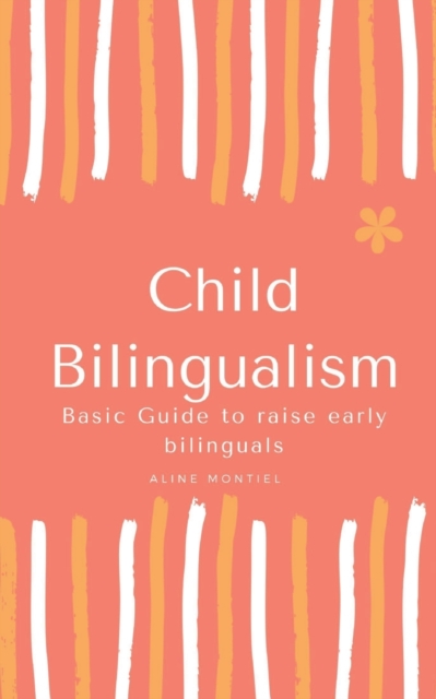 Child Bilingualism