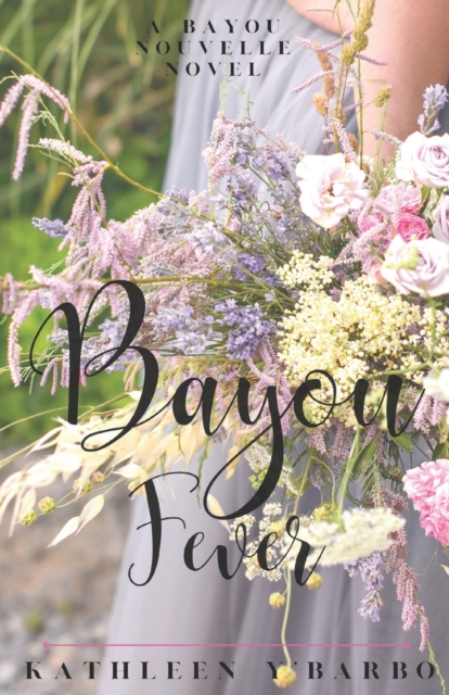 Bayou Fever