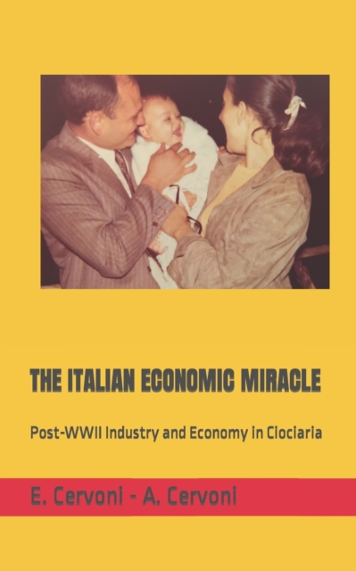 The Italian Economic Miracle