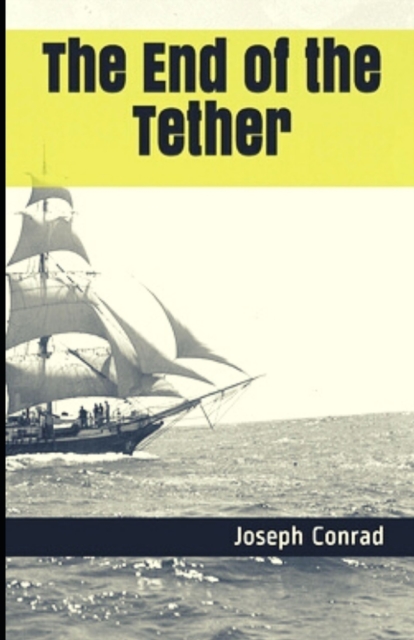 The End of the Tether