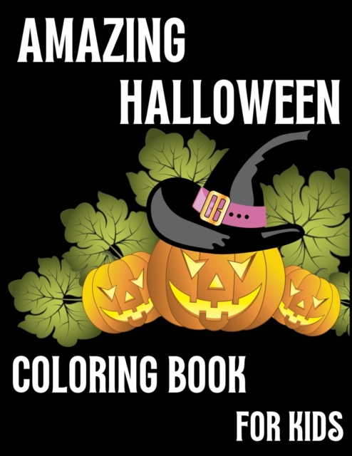 Amazing Halloween Coloring Book for Kids