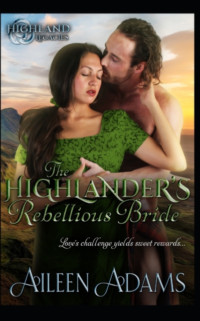 The Highlander's Rebellious Bride