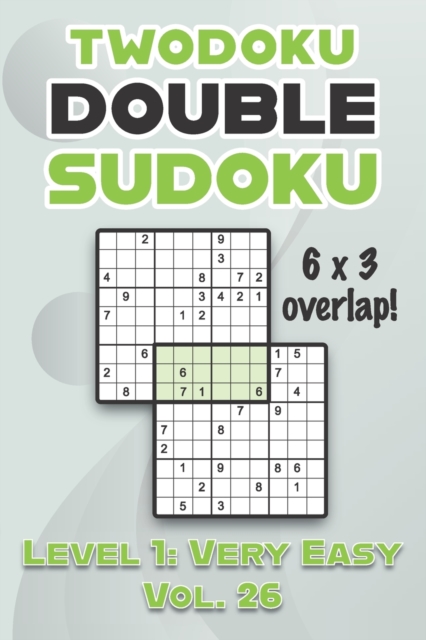 Twodoku Double Sudoku 6 x 3 Overlap Level 1