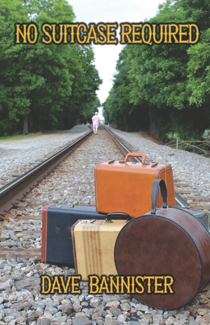No Suitcase Required