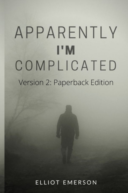 Apparently, I'm Complicated