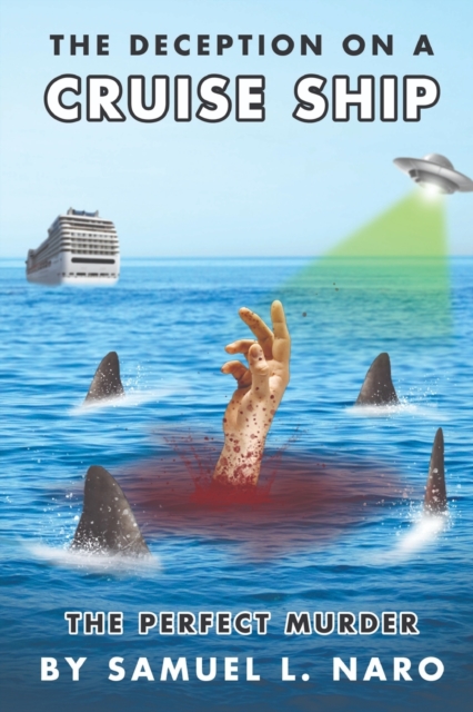 The Deception on a Cruise Ship