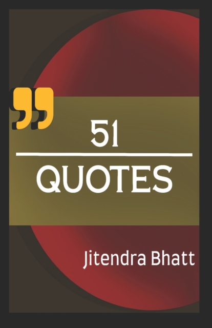 51 Quotes