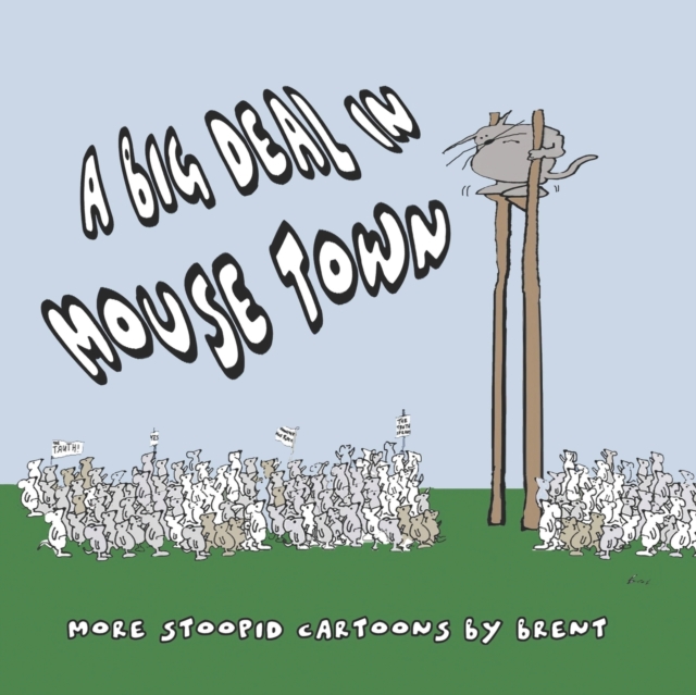 A Big Deal in Mousetown