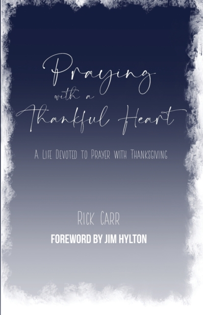 Praying with a Thankful Heart
