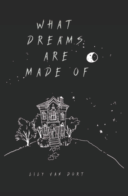 what dreams are made of