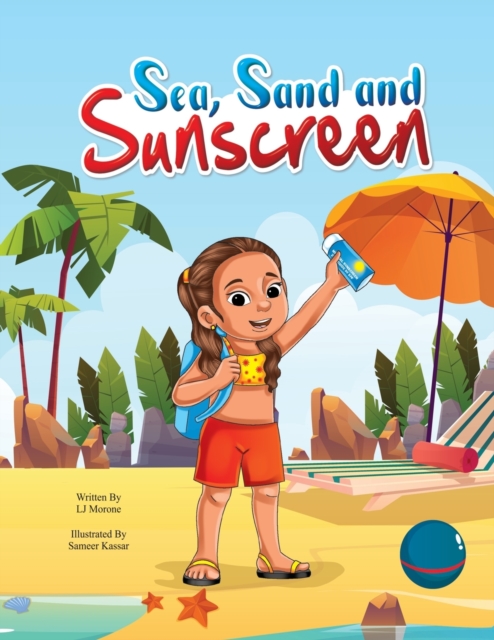 Sea, Sand & Sunscreen
