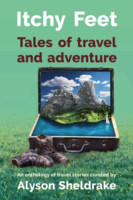 Itchy Feet - Tales of travel and adventure