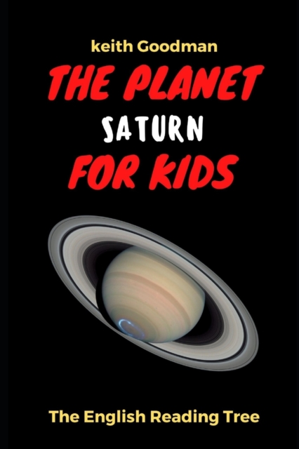 The Planet Saturn for Kids