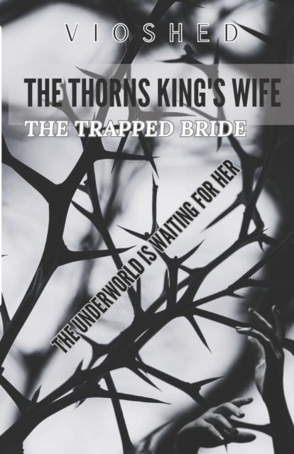 The Thorns King's Wife