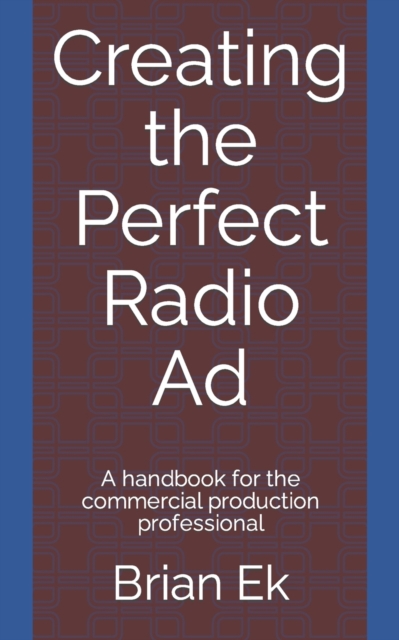 Creating the Perfect Radio Ad