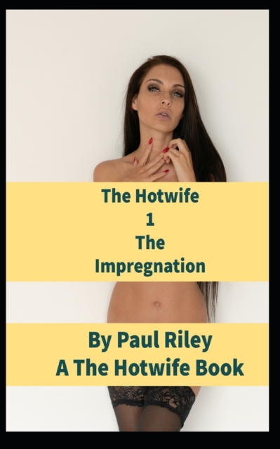 The Hotwife 1