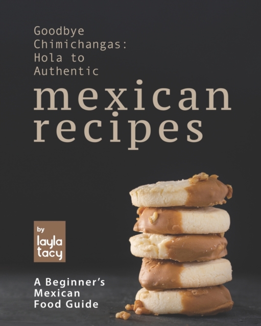 Goodbye Chimichangas
