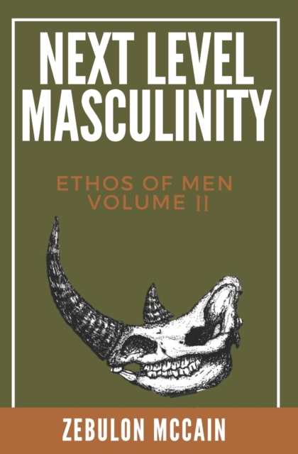 Next Level Masculinity