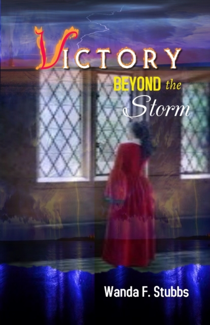 Victory Beyond the Storm