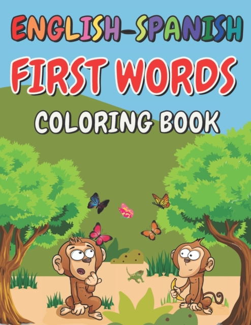 English-Spanish First Words coloring book