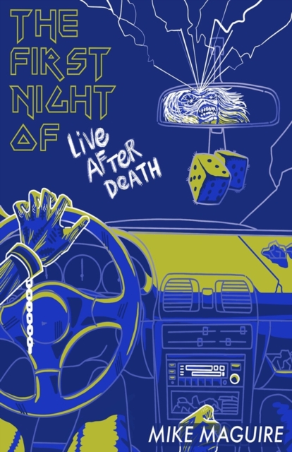 The First Night of Live After Death