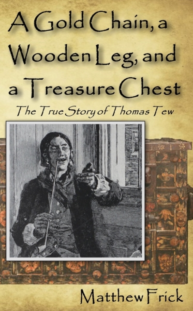 A Gold Chain, a Wooden Leg, and a Treasure Chest