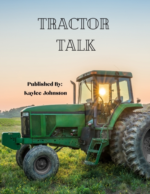 Tractor Talk