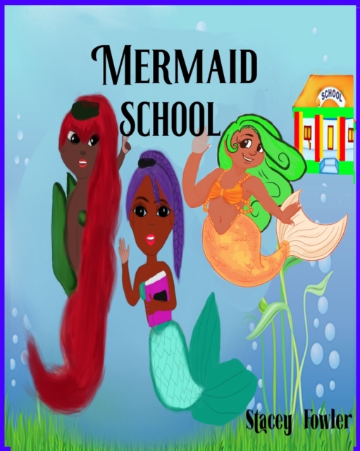 Mermaid School