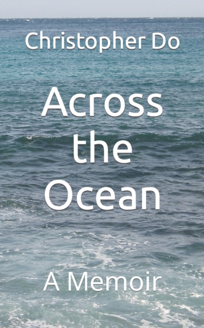 Across the Ocean
