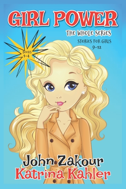 GIRL POWER The Whole Series - Books 1-4