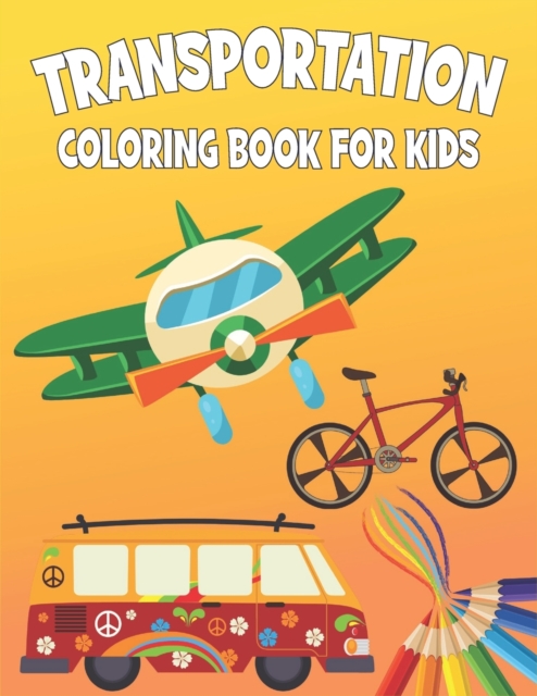 Transportation Coloring Book For Kids