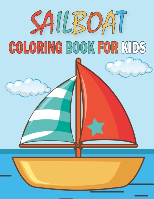 Sailboat Coloring Book For Kids