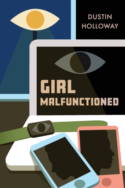 Girl Malfunctioned